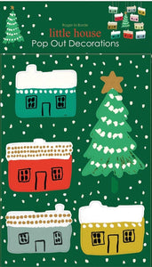 Roger la Borde pop out decorations - Little House